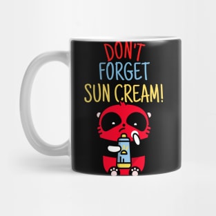 Don't Forget Sun Cream, Uv Awareness, Uv Safety Mug